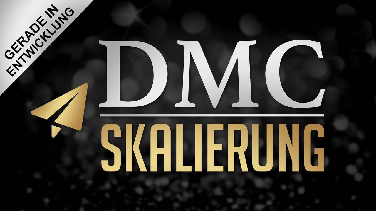 DMC-Skalierung