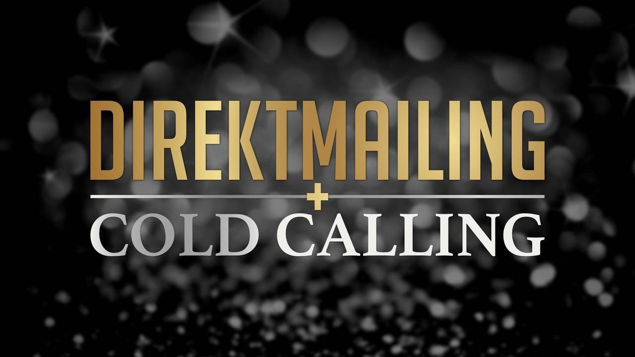Direktmailing / Cold Calling